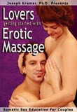 Lovers Getting Started with Erotic Massage