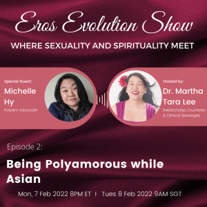 Episode 2: Being Polyamorous while Asian