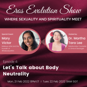 Episode 4: Let’s Talk about Body Neutrality