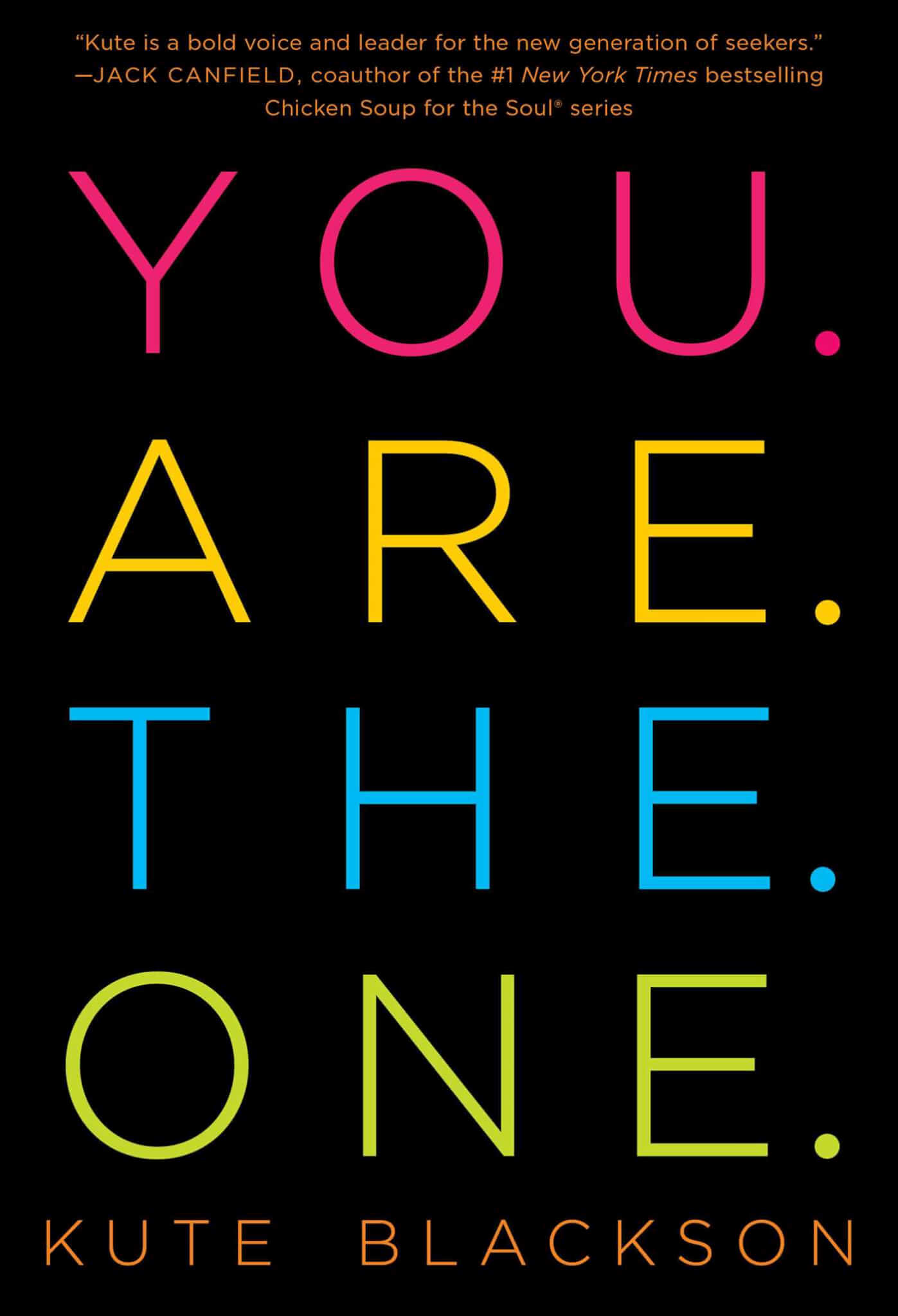 Book Review: You. Are. The. One. by Kute Blackson