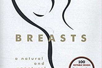 Book Review: Breasts – A Natural and Unnatural History