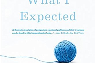 Book Review: This Isn’t What I Expected – Overcoming Postpartum Depression