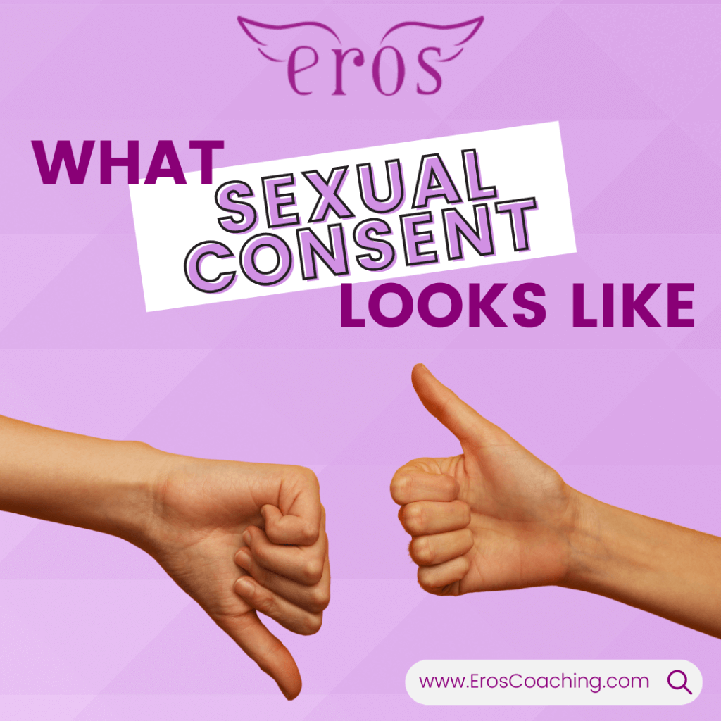 What Sexual Consent Looks Like