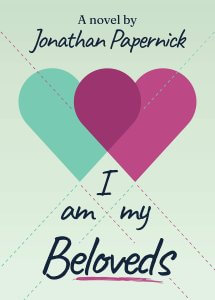 I Am My Beloveds: A Novel