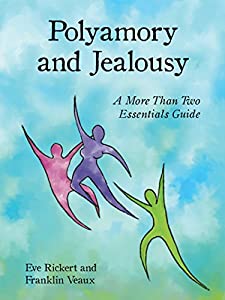 Polyamory and Jealousy- A More Than Two Essentials Guide