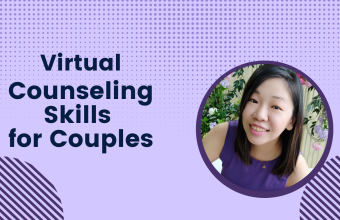 Virtual Counseling Skills for Couples
