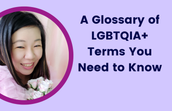 A Glossary of LGBTQIA+ Terms You Need to Know