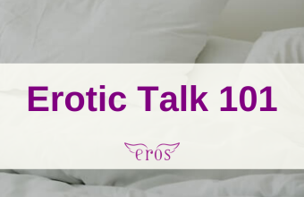 Erotic Talk 101