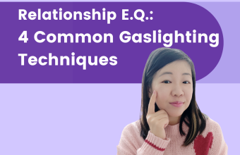Relationship E.Q.: 4 Common Gaslighting Techniques