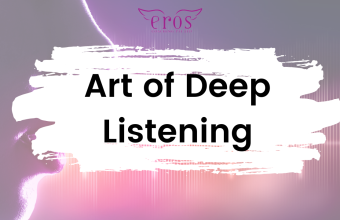 The Art of Deep Listening