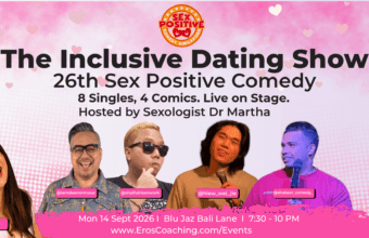 26th Sex Positive Comedy: The Inclusive Dating Show